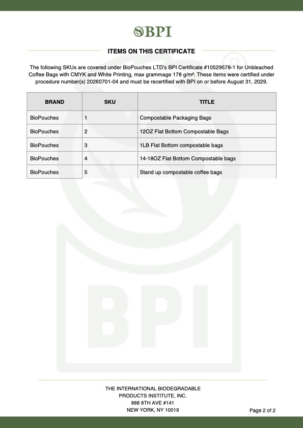 BPI Certificate BioPouches LTD page 2 BioPouches products listed under BPI Certificate 10529578-1